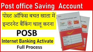 POSB Internet Banking Activate  New user activation full process पोस्ट ऑफिस नेट बैंकिंग चालू करे [upl. by Selwin942]