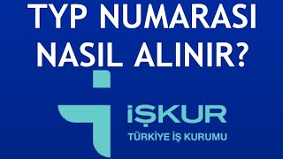 İşkur TYP Numarası Nasıl Alınır [upl. by Yelahc]