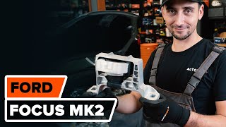 Wie FORD FOCUS MK2 Limousine Motorlager wechseln AUTODOC TUTORIAL [upl. by Akemej]