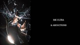 Mko Ultra et abduction  EPISODE 1 [upl. by Nels]