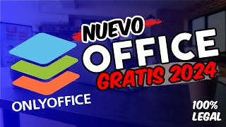 ✅ONLYOFFICE NUEVO 2024 GRATUITO [upl. by Harak]