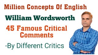 Famous Critical Comments On William Wordsworth । By Different Critics [upl. by Neil441]