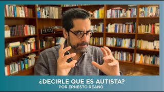 ¿Decirle que es autista [upl. by Hobbie]