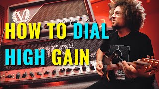 Dialling In HIGH GAIN Guitar Tones [upl. by Halonna186]