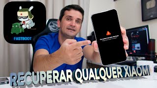 DEFINITIVO Como RECUPERAR qualquer SMARTPHONE da XIAOMI  BLOQUEANDO O BOOTLOADER  ATUALIZADO [upl. by Chevy646]