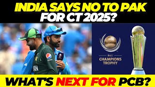 India to SAY NO TO PAKISTAN for Champions Trophy 2025 [upl. by Garik]