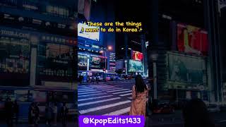 Why i want to do these things in korea 😔 bts korea seoul [upl. by Rockel984]