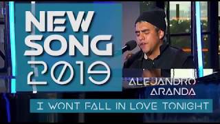 Alejandro Aranda AMERICAN IDOL 2019  I wont fall in love tonight [upl. by Anemij]