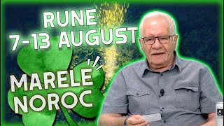 Horoscop rune 713 august 2023 Veștile date de Mihai Voropchievici [upl. by Carrington865]