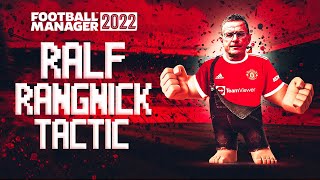 FM22 RALF RANGNICK TACTIC RECREATION [upl. by Anaillil]