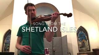 Song from Shetland Isles [upl. by Buckingham360]