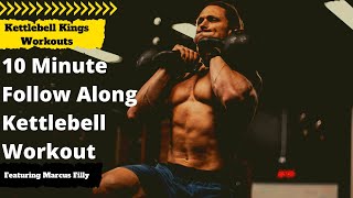 Full Body Functional Bodybuilding Kettlebell Workout featuring Marcus Filly [upl. by Trinatte]