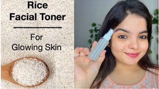 Rice Water Toner for Glass SkinDiscoloration Dark Spots amp Get Glowing Spotless Skin  MAHIRA [upl. by Nauqas]