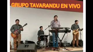 GRUPO TAVARANDU EN VIVO PARTE2 [upl. by Truitt554]