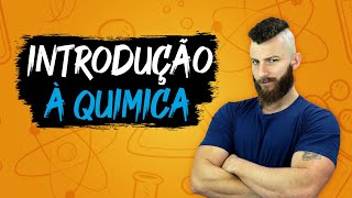 INTRODUÇÃO À QUÍMICA [upl. by Naharba260]