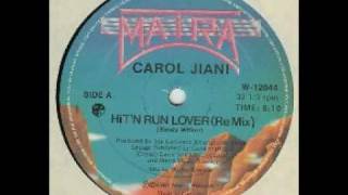 Carol Jiani  Hit n Run Lover [upl. by Anailuy]