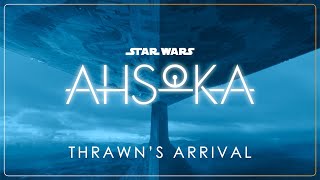 29  Thrawn’s Arrival  Star Wars Ahsoka OST [upl. by Dray22]