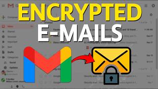 How to Send Encrypted Email in Gmail Tutorial [upl. by Everrs]