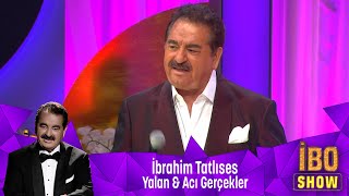 İbrahim Tatlıses  YALAN amp ACI GERÇEKLER [upl. by Parthena830]