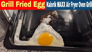 Grill Fried Egg Kalorik MAXX Air Fryer Oven Grill Recipe [upl. by Enial]