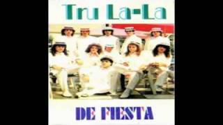 TruLaLa  Cantando Ule Ule [upl. by Reyam]