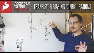 SparkFun According to Pete  36 Transistor Biasing Configurations [upl. by Ojadnama385]