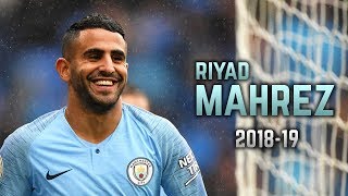 Riyad Mahrez 201819  Dribbling Skills amp Goals [upl. by Ludwig]