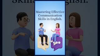 Effective Communication Skills in English 2025 communication english skills learning shorts [upl. by Neema393]