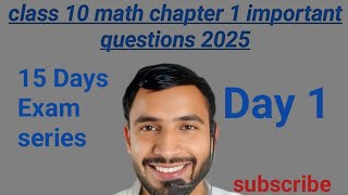 class 10 math chapter 1 important questions 2025 [upl. by Anillehs]