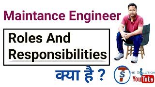 maintenance engineer roles and responsibilities kya hoti hai [upl. by Eurydice]