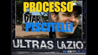 Processo per l omicidio FABRIZIO PISCITELLI [upl. by Esir]