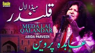 Meda Lal Qalandar  Abida Parveen  Eagle Stereo  HD Video [upl. by Curnin742]