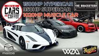 1500HP HYPERCAR 950HP SUPERCAR 1020HP MUSCLE CAR  South OC Cars and Coffee [upl. by Manoff]