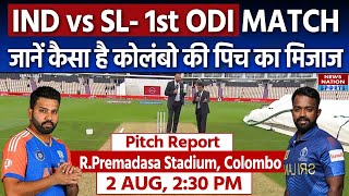 IND vs SL Pitch Report RPremadasa Stadium Pitch Report  Colombo Pitch Report [upl. by Eelrebmik]