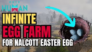 How to Farm INFINITE Eggs in Once Human using this Method oncehuman [upl. by Eahc]