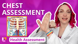 Chest Assessment  Health Assessment for Nursing Head To Toe LevelUpRN [upl. by Borer]