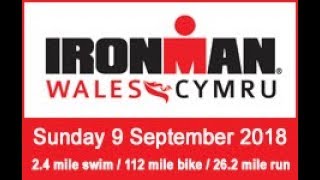 Ironman Wales 2018 [upl. by Anigroeg543]