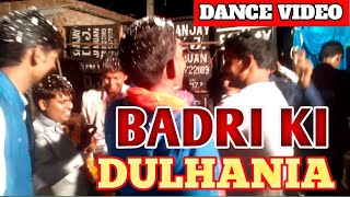 BADRI KI DULHANIA  Dance video  Hindi song [upl. by Iinden]