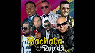 Bachata Rapida Vol 3 [upl. by Neelav]