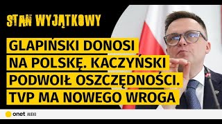 Glapiński donosi na Polskę Kaczyński podwoił oszczędności TVP ma nowego wroga [upl. by Goldfarb]