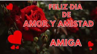 💖EL MEJOR MENSAJE PARA MI MEJOR AMIGA 💖✨✨AMOR Y AMISTAD💖 [upl. by Argus]