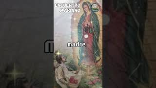 Virgen de Guadalupe Madre [upl. by Ahsitneuq]