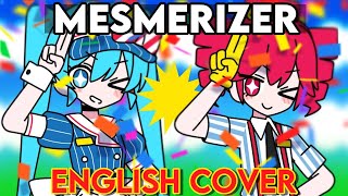 【MESMERIZERメズマライザー】32ki ENGLISH COVER ftrazaplays [upl. by Lehsar]