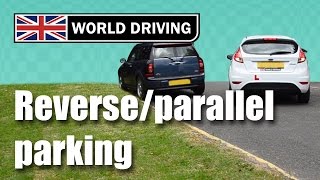 How To Reverse Park Parallel Parking Easy Tips  Driving Test Essentials [upl. by Skyler]