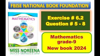 Class 9 Math Exercise 62 NBF Ex 62 Class 9 federal board FBISE Math National Book foundation [upl. by Kape454]