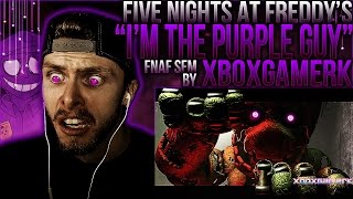 Vapor Reacts 263  FNAF SFM 3 SONG ANIMATION quotIm The Purple Guyquot by XboxGamerK REACTION [upl. by Ellecram648]