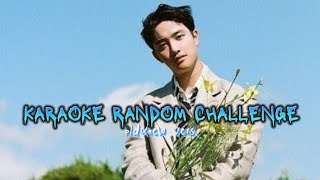 KARAOKE RANDOM CHALLENGE 🎶🎧  GAMES 9 kpop [upl. by Rosalee242]