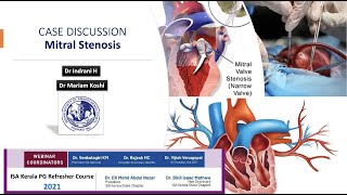 Mitral Stenosis  Case Discussion  Kerala ISA PG Refresher Course 2021 [upl. by Rafaelia946]