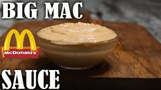 How To Make BIG MAC SAUCE Copycat Recipe [upl. by Tiebout328]