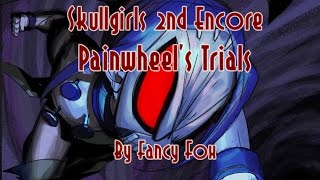 Skullgirls 2nd Encore  Painwheels Combo Trials [upl. by Amak926]